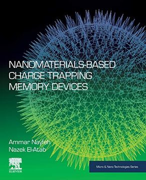 portada Nanomaterials-Based Charge Trapping Memory Devices (Micro & Nano Technologies) (en Inglés)