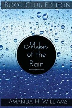 portada Maker of the Rain Book Club Edition (en Inglés)
