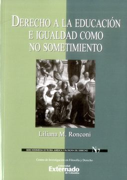 portada Derecho a la Educación e Igualdad Como no Sometimiento (in Spanish)