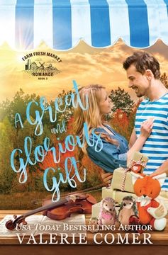 portada A Great and Glorious Gift: a small-town Christian romance (in English)