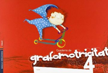 portada Grafomotrici¡tat 4, Educació Infantil. Quadern (Paperback) (in Valencian)