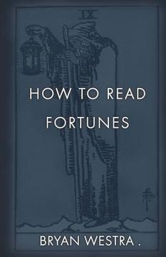 portada How To Read Fortunes (en Inglés)