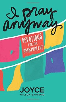 portada I Pray Anyway: Devotions for the Ambivalent (en Inglés)
