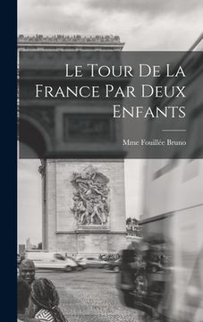 portada Le Tour De La France Par Deux Enfants