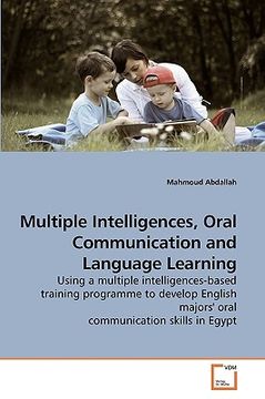 portada multiple intelligences, oral communication and language learning (en Inglés)