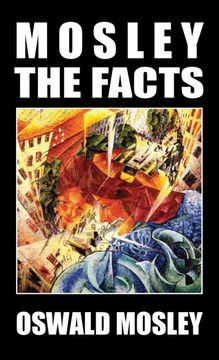 portada Mosley - the Facts (en Inglés)