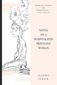 portada Notes on a Hospitalized Pregnant Woman (en Inglés)