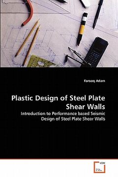 portada plastic design of steel plate shear walls (en Inglés)