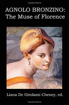 portada Agnolo Bronzino: The Muse of Florence (en Inglés)