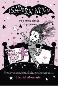 portada Isadora Moon Va A una Fiesta de Pijamas (in Spanish)