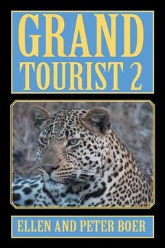 portada Grand Tourist 2: On Experiencing the World (in English)