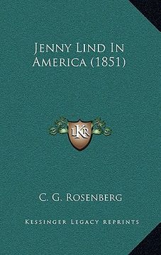 portada jenny lind in america (1851) (en Inglés)