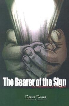 portada the bearer of the sign: a continuation of uncaged (en Inglés)