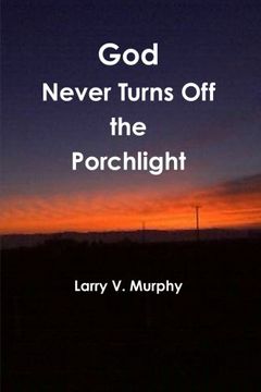 portada God Never Turns Off the Porchlight