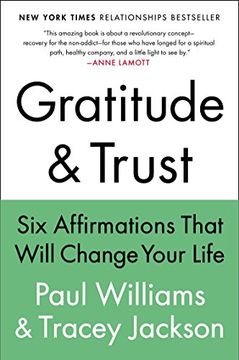 portada Gratitude and Trust: Six Affirmations That Will Change Your Life (en Inglés)