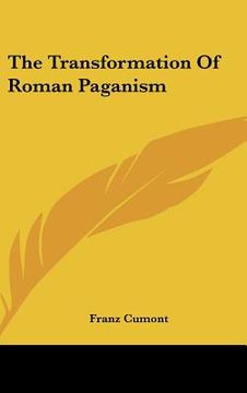 portada the transformation of roman paganism (en Inglés)