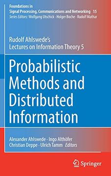 portada Probabilistic Methods and Distributed Information: Rudolf Ahlswede's Lectures on Information Theory 5 (Foundations in Signal Processing, Communications and Networking) (en Inglés)