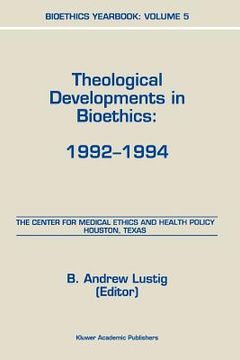 portada bioethics yearbook: volume 5 - theological developments in bioethics: 1992-1994 (en Inglés)