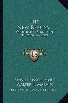 portada the new realism: cooperative studies in philosophy (1912) (en Inglés)