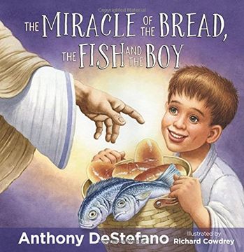portada The Miracle of the Bread, the Fish, and the Boy (en Inglés)