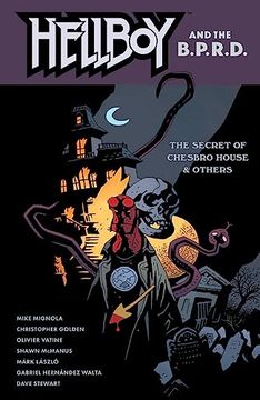 portada Hellboy and the B. P. R. D. The Secret of Chesbro House & Others (Hellboy and the Bureau for Paranormal Research and Defense) (in English)