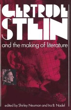 portada Gertrude Stein and the Making of Literature (in English)