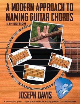 portada A Modern Approach to Naming Guitar Chords Ed. 4 (in English)