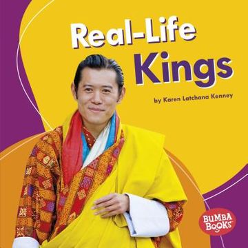 portada Real-Life Kings (Bumba Books ® ― Real-Life Royalty) (en Inglés)