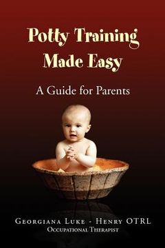 portada potty training made easy - a guide for parents (en Inglés)