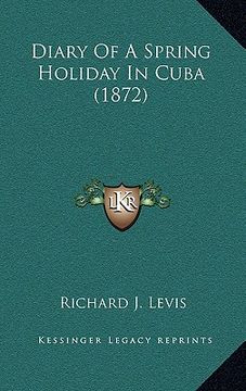 portada diary of a spring holiday in cuba (1872) (in English)