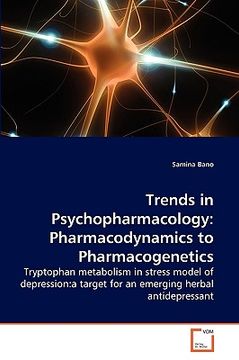 portada trends in psychopharmacology: pharmacodynamics to pharmacogenetics (en Inglés)