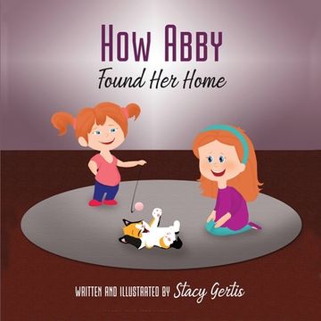 portada How Abby Found Her Home (en Inglés)