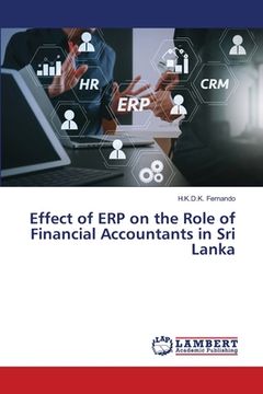portada Effect of ERP on the Role of Financial Accountants in Sri Lanka (en Inglés)