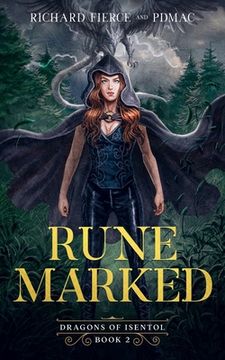 portada Rune Marked: Dragons of Isentol Book 2 