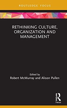 portada Rethinking Culture, Organization and Management (Routledge Focus on Women Writers in Organization Studies) (en Inglés)
