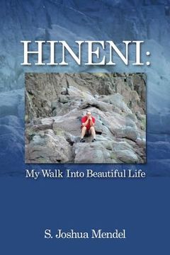 portada Hineni: My Walk Into Beautiful Life (en Inglés)