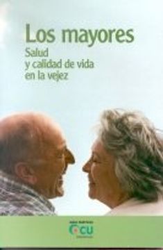 portada Los Mayores: Salud y Calidad de Vida en la Vejez (in Spanish)