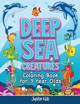 portada Deep sea Creatures: Coloring Book for 3 Year Olds (en Inglés)