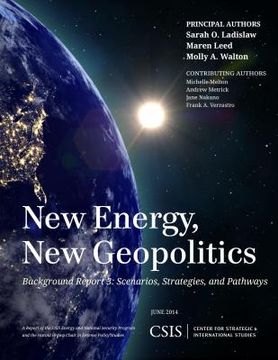 portada New Energy, New Geopolitics: Background Report 3: Scenarios, Strategies, and Pathways (in English)