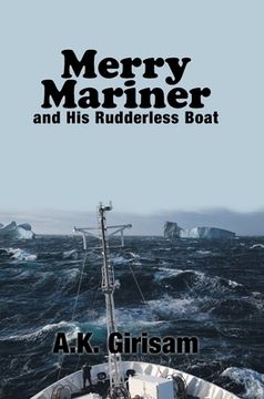 portada Merry Mariner: And His Rudderless Boat (en Inglés)