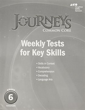 portada Houghton Mifflin Harcourt Journeys: Common Core Weekly Assessments Grade 6 