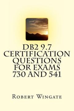 portada DB2 9.7 Certification Questions for Exams 730 and 541 (in English)