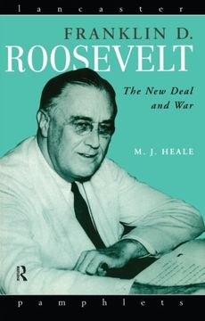 portada franklin d. roosevelt: the new deal and war (in English)