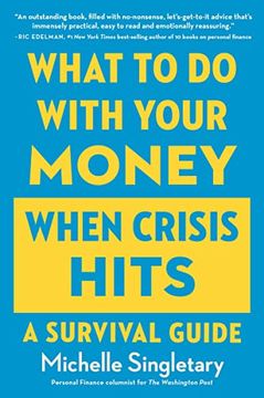 portada What to do With Your Money When Crisis Hits: A Survival Guide 