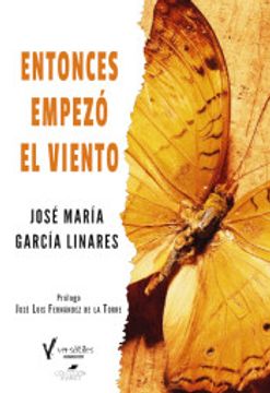 portada Entonces Empezó el Viento (in Spanish)