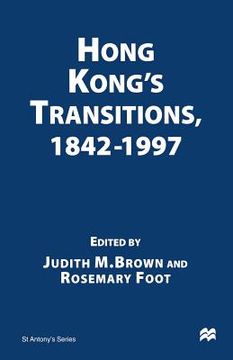 portada Hong Kong's Transitions, 1842-1997 (en Inglés)