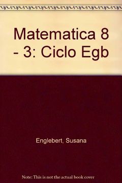 portada Matematica 8 - 3: Ciclo Egb (Spanish Edition)