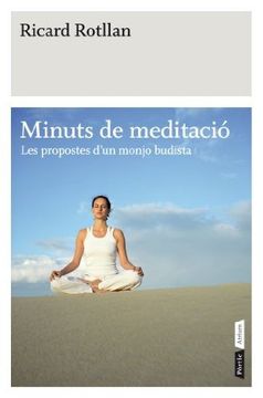 portada Minuts de Meditació: Les Propostes D'Un Monjo Budista (Atrium) 