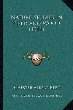 portada nature studies in field and wood (1911) (in English)