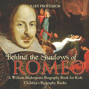 portada Behind the Shadows of Romeo: A William Shakespeare Biography Book for Kids | Children'S Biography Books 